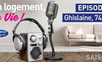 "Mon Logement, Ma Vie" - Ghislaine, 74 ans